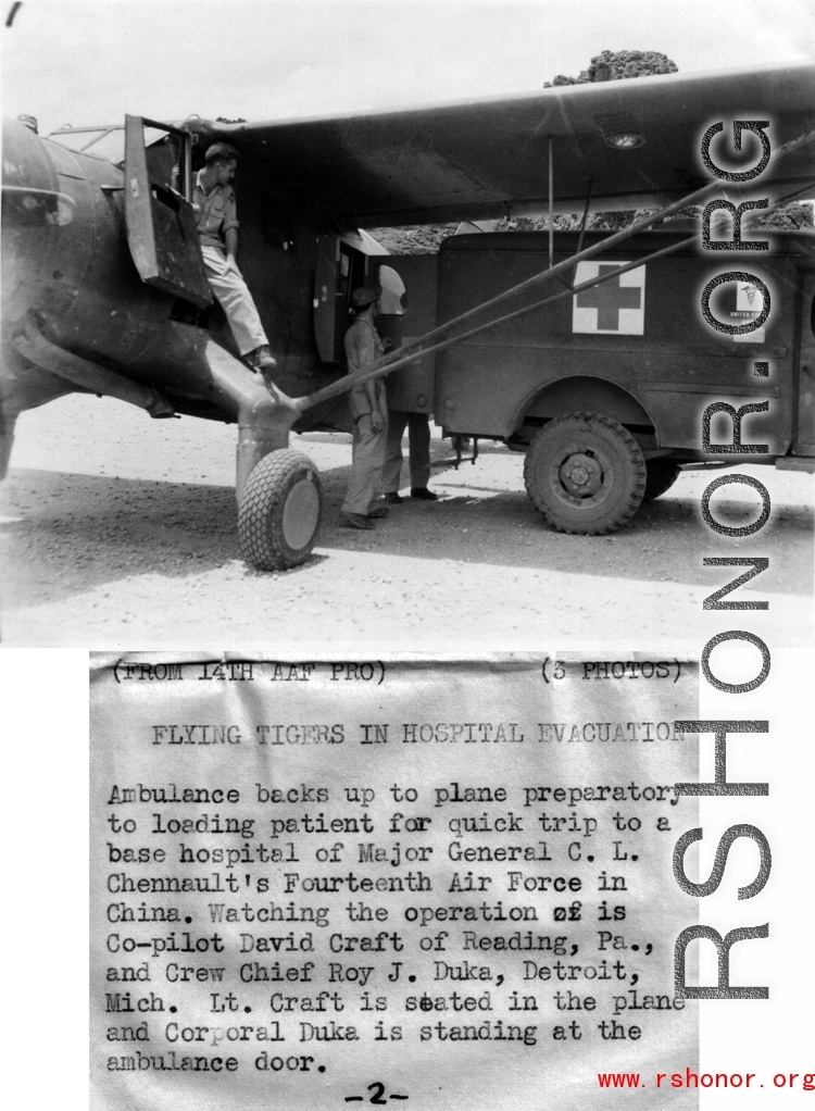 Ambulance backs up to plane preparatory to loading patient for quick trip to a base hospital of Major General C. L. Chennault’s Fourteenth Air Force in China. 