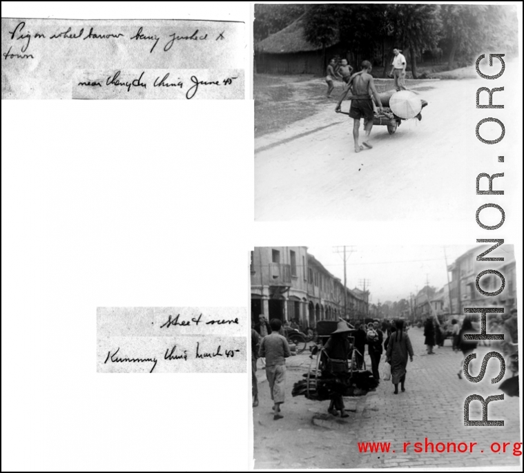 Daily life in SW China in 1945--pig on wheelbarrow near Chengdu ,and street scene in Kunming.
