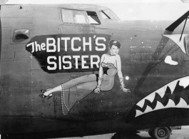 B-24 "The BITCH'S SISTER," in CBI during WWII.