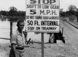 Irrawaddy Bridge warning sign for Allied convoy vehicles. During WWII.  Photo from Bill H. Keenan.