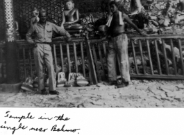 Temple in the jungle near Bahmo during WWII.  Photo from Edward A. Robinson.