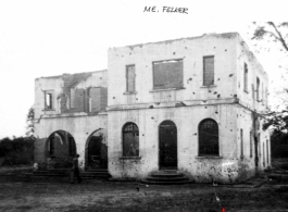 Bombed building at Bhamo, Burma, during WWII.  Photo from M. E. Felker.