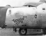 B-24 "Tough Titti" in CBI during WWII.